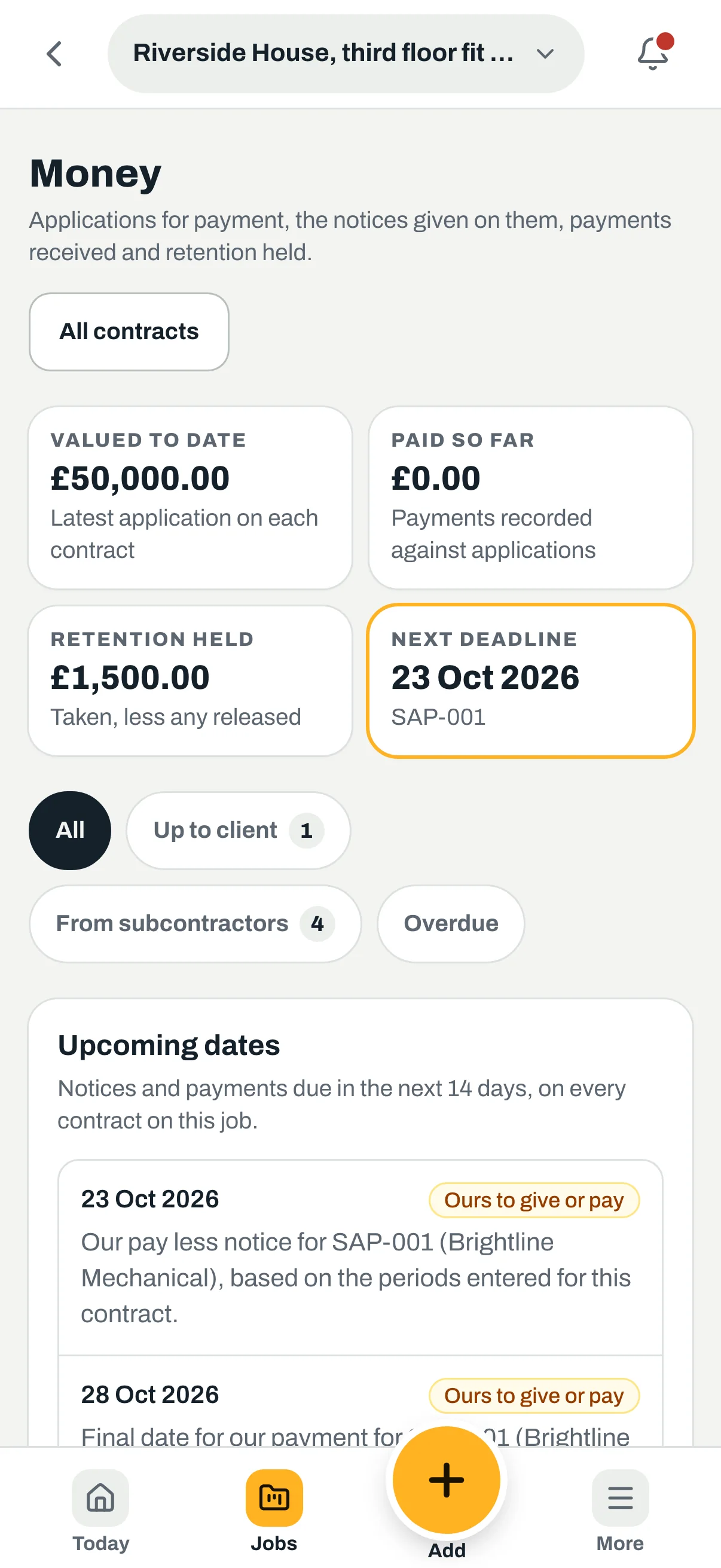 Sitestack money screen showing value to date, retention held and the next payment deadline